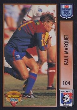 1994 Dynamic Rugby League Series 1 #104 Paul Marquet Front